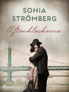 Aftonklockorna (e-bok) av Sonia Strömberg