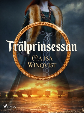 Trälprinsessan (e-bok) av Cajsa Winqvist