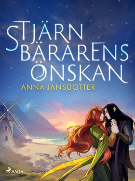 Stjärnbärarens önskan (e-bok) av Anna Jansdotte