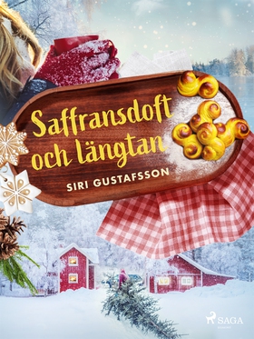 Saffransdoft och längtan (e-bok) av Siri Gustaf