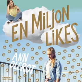 En miljon likes (ljudbok) av Ann Olerot