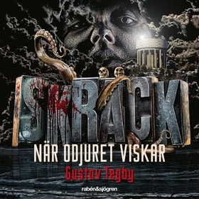 Skräck - När odjuret viskar (ljudbok) av Gustav