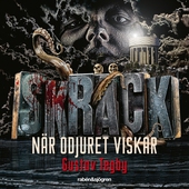 Skräck - När odjuret viskar