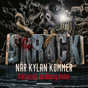 Skräck - När kylan kommer (ljudbok) av Kerstin 