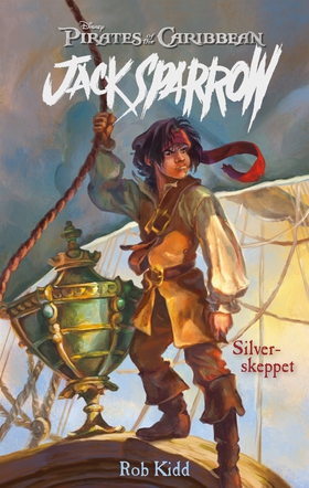 Jack Sparrow. Silverskeppet (e-bok) av Rob Kidd