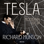 Tesla – Modernin luoja