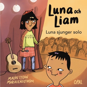 Luna sjunger solo (ljudbok) av Malin Stehn