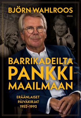 Barrikadeilta pankkimaailmaan (e-bok) av Björn 