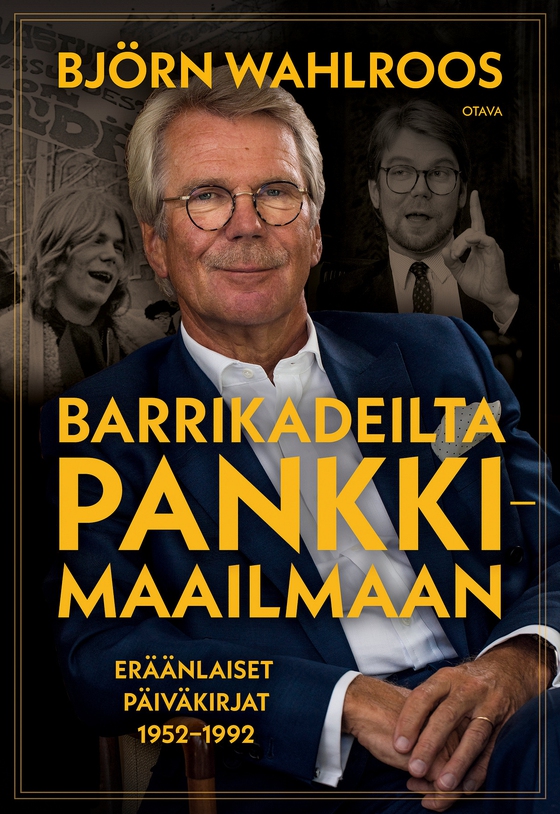 Barrikadeilta pankkimaailmaan