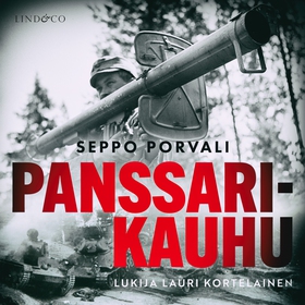 Panssarikauhu (ljudbok) av Seppo Porvali
