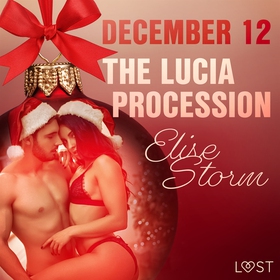 December 12: The Lucia Procession – An Erotic C