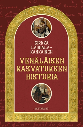 Venäläisen kasvatuksen historia (e-bok) av Sirk