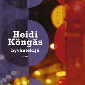 Hyväntekijä (ljudbok) av Heidi Köngäs