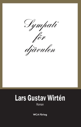 Sympati för djävulen (e-bok) av Lars Gustav Wir