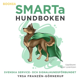 SMARTa hundboken (ljudbok) av Yrsa Franzén-Görn