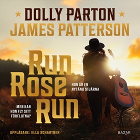 Run, Rose, Run (ljudbok) av James Patterson, Do