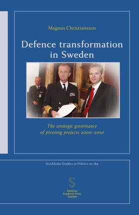 Defence transformation in Sweden: The strategic