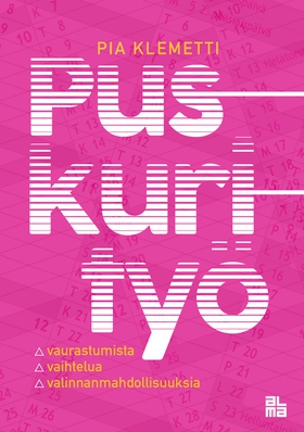 Puskurityö (e-bok) av Pia Klemetti