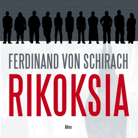 Rikoksia (ljudbok) av Ferdinand von Schirach
