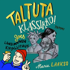 Taltuta klassikko goes länsimainen kirjallisuus