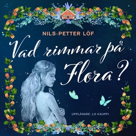 Vad rimmar på Flora? (ljudbok) av Nils-Petter L