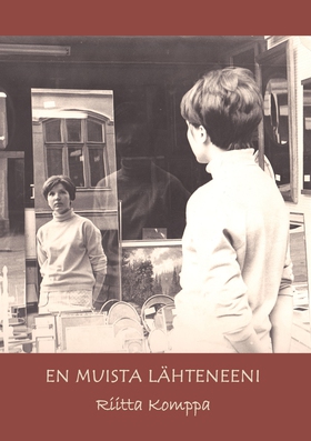 En muista lähteneeni: Runoja (e-bok) av Riitta