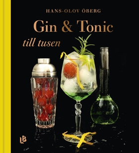Gin & Tonic till tusen (e-bok) av Hans-Olov Öbe