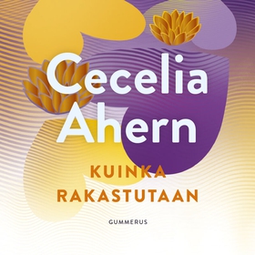 Kuinka rakastutaan (ljudbok) av Cecelia Ahern