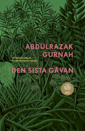 Den sista gåvan (e-bok) av Abdulrazak Gurnah
