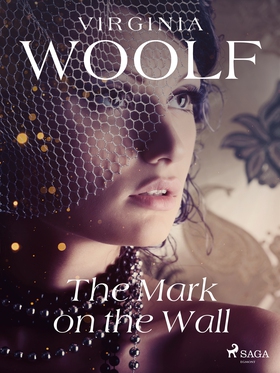 The Mark on the Wall (e-bok) av Virginia Woolf