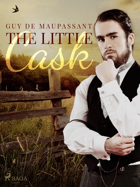 The Little Cask (e-bok) av Guy de Maupassant