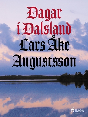 Dagar i Dalsland (e-bok) av Lars Åke Augustsson