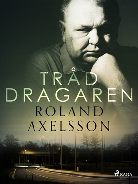 Tråddragaren (e-bok) av Roland Axelsson