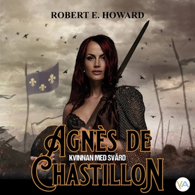 Agnès de Chastillon, Kvinnan med svärd (ljudbok