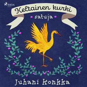 Keltainen kurki – satuja (ljudbok) av Juhani Ko