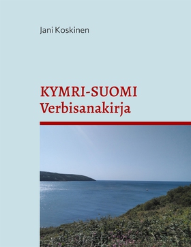 Kymri-suomi-verbisanakirja (e-bok) av Jani Kosk