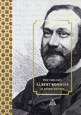 Albert Bonnier ja hänen aikansa (e-bok) av Per 