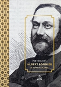 Albert Bonnier ja hänen aikansa