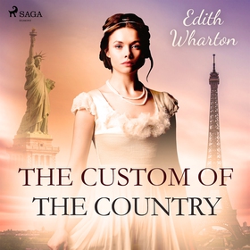 The Custom of the Country (ljudbok) av Edith Wh