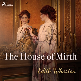 The House of Mirth (ljudbok) av Edith Wharton