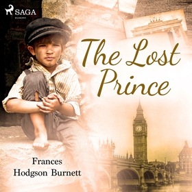 The Lost Prince (ljudbok) av Frances Hodgson Bu