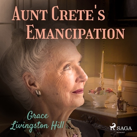 Aunt Crete's Emancipation (ljudbok) av Grace Li