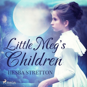 Little Meg's Children (ljudbok) av Hesba Strett