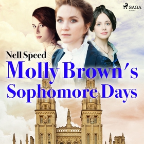 Molly Brown's Sophomore Days (ljudbok) av Nell 