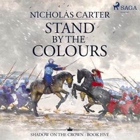 Stand by the Colours (ljudbok) av Nicholas Cart