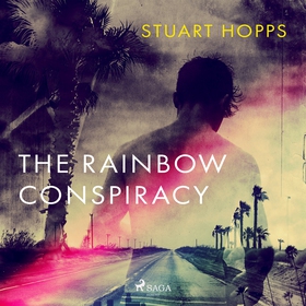 The Rainbow Conspiracy (ljudbok) av Stuart Hopp