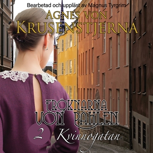 Kvinnogatan (ljudbok) av Agnes von Krusenstjern