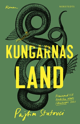 Kungarnas land (e-bok) av Pajtim Statovci