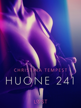 Huone 241 – eroottinen novelli (e-bok) av Chris