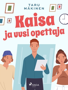 Kaisa ja uusi opettaja (e-bok) av Taru Mäkinen